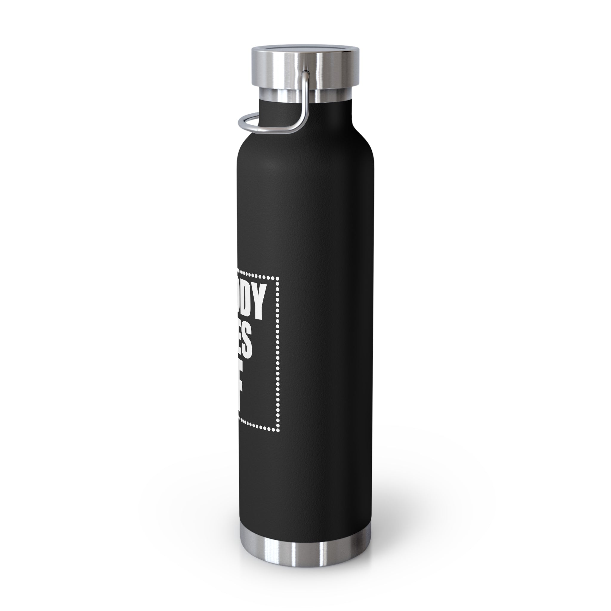 22oz Vacuum Water Bottle — "Nobody Gives AF" Insulated Stainless Steel Bottle