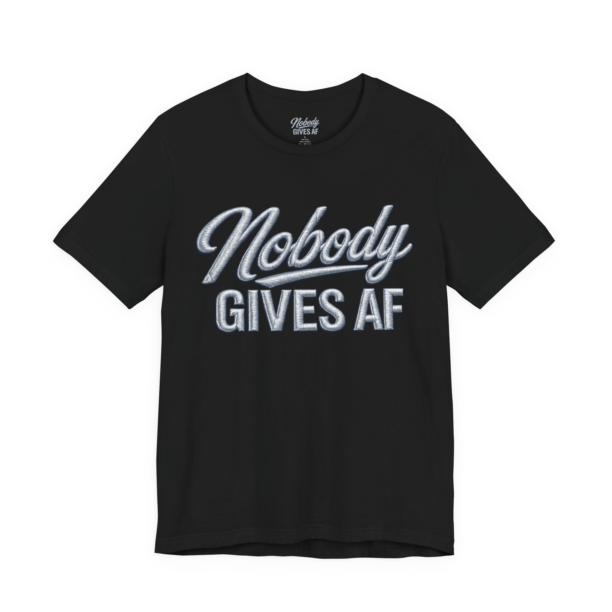 Nobody Gives AF T-Shirt – Funny Sarcastic Graphic Tee