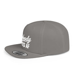 Flat Bill Snapback — 'Nobody Gives AF' Embroidered Statement Hat