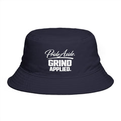 Bucket Hat — "Pride Aside. Grind Applied." Motivational Streetwear