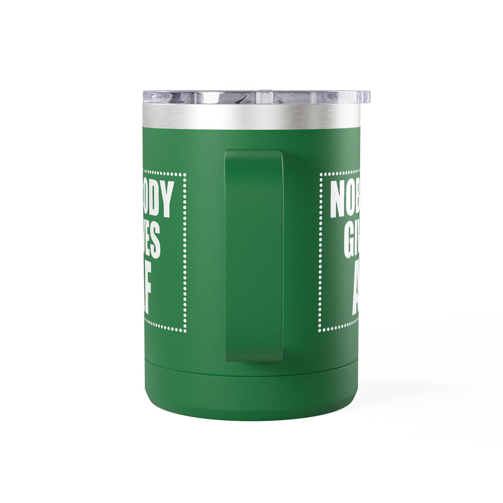 Nobody Gives AF 15oz Insulated Coffee Tumbler