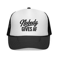 Nobody Gives AF Trucker Cap