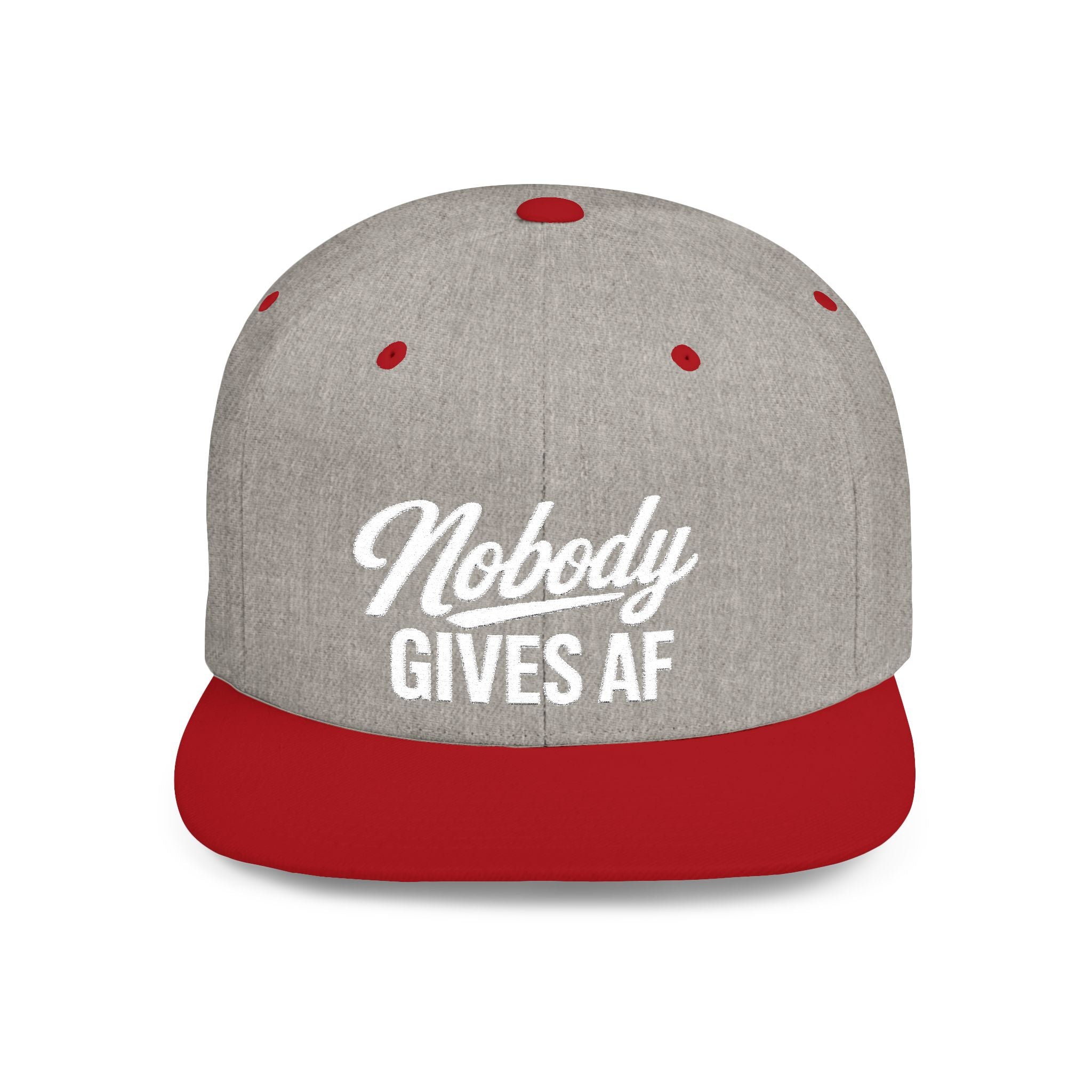 Flat Bill Snapback — 'Nobody Gives AF' Embroidered Statement Hat