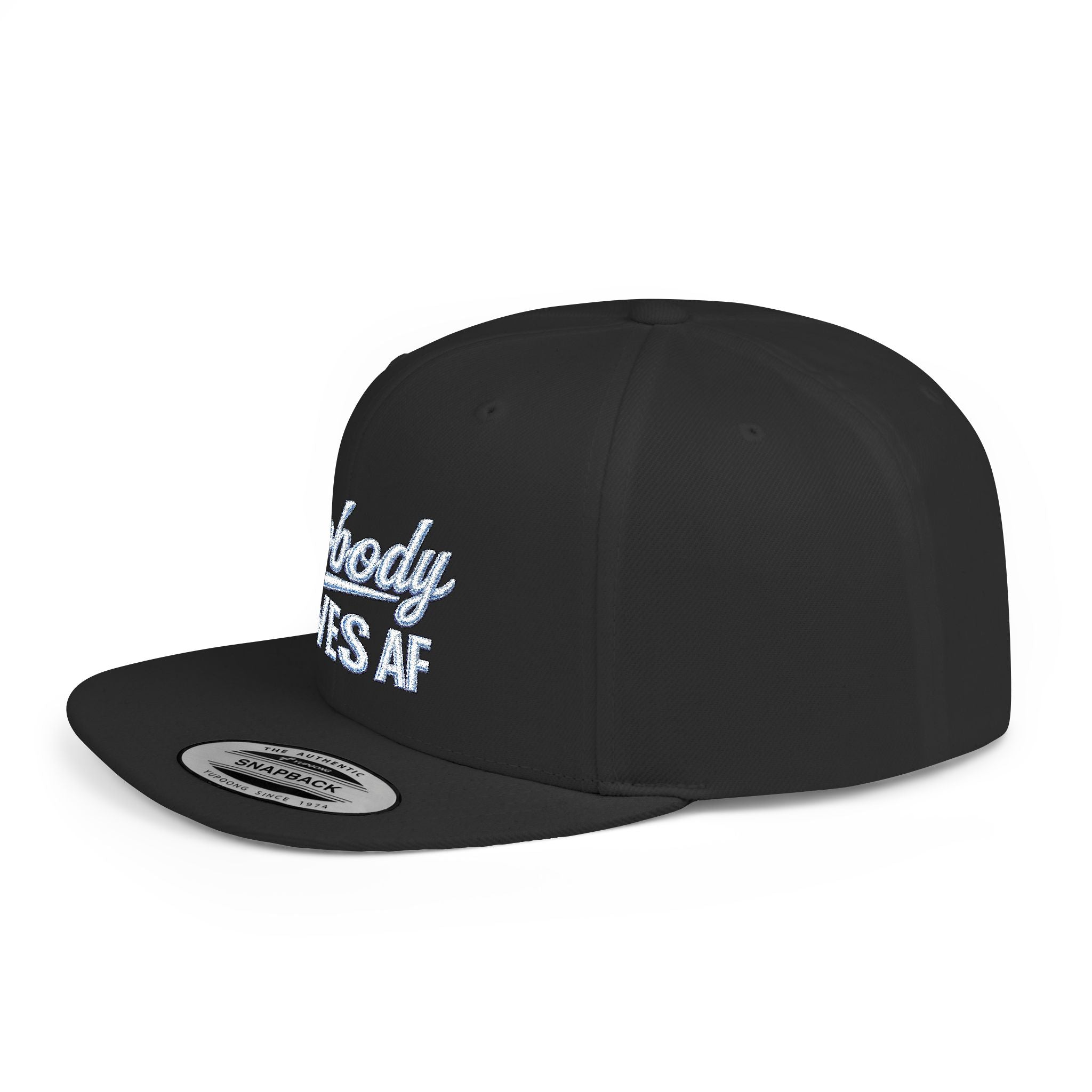 Snapback Hat — "Nobody Gives AF" Embroidered Flat Bill Cap