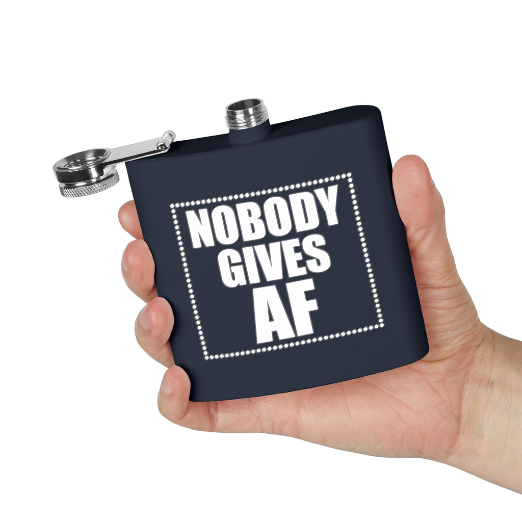 Nobody Gives AF Stainless Steel Flask — 6oz Hip Flask, Gift for Friends & Bachelorette