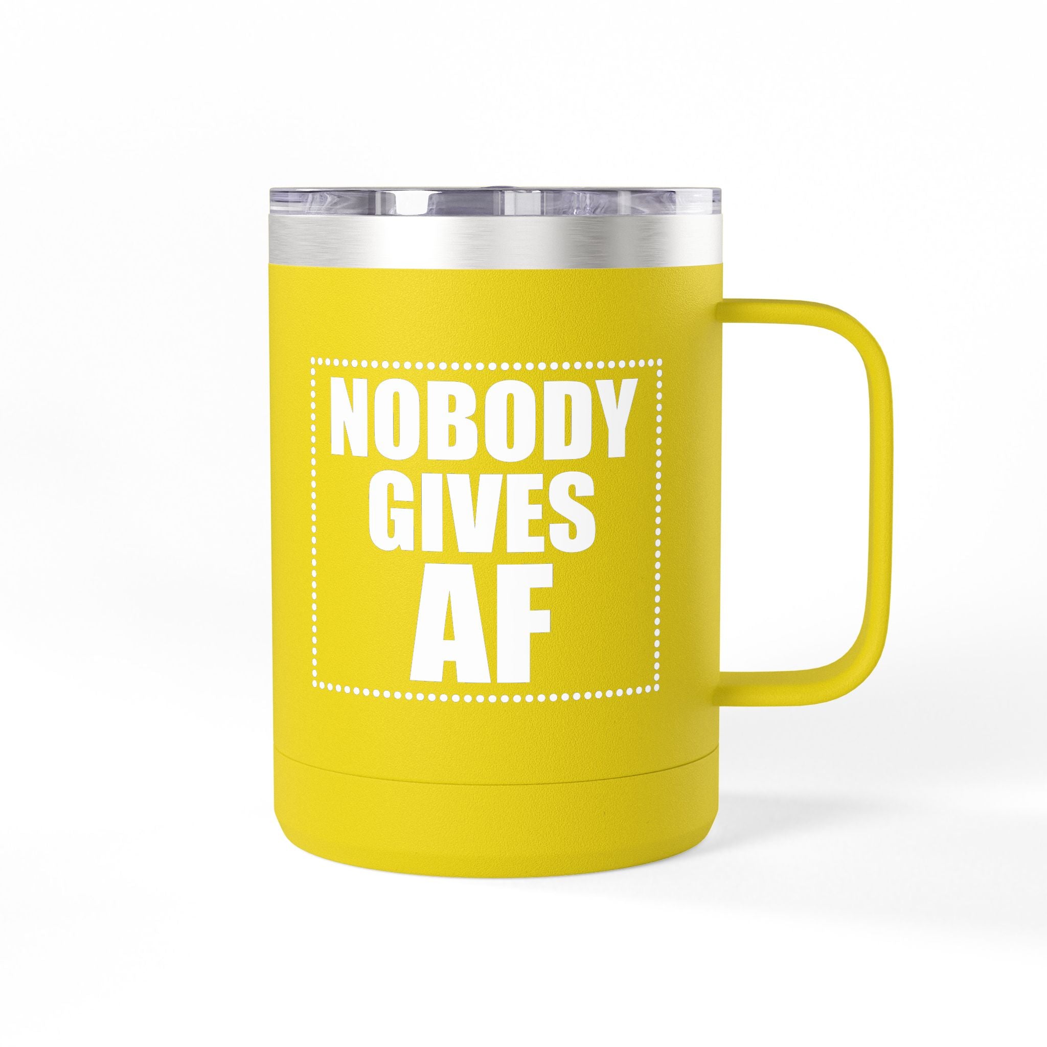 Nobody Gives AF 15oz Insulated Coffee Tumbler