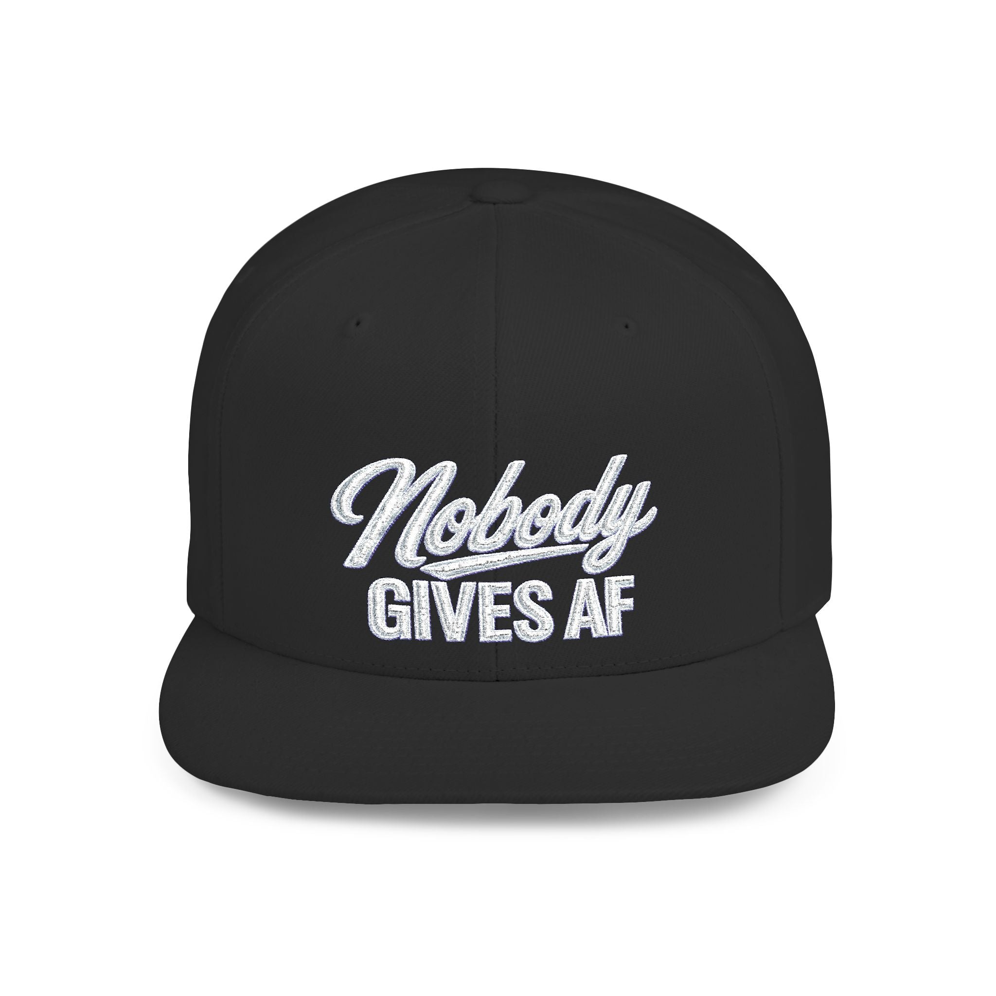 Nobody Gives AF Snapback Hat — Bold Embroidered Flat Bill Cap