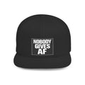 Flat Bill Snapback Hat — "Nobody Gives AF" Embroidered Patch, Bold Streetwear Cap