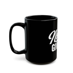 Nobody Gives AF Coffee Mug – Black 11oz/15oz, Funny Sarcastic Gift