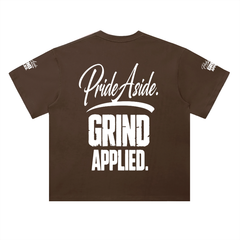 Pride aside. Grind applied. Heavyweight Drop Shoulder Cotton T-Shirt