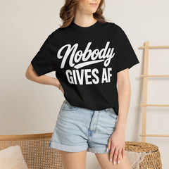 Nobody Gives AF T-Shirt — Funny Graphic Tee with Cursive Script.