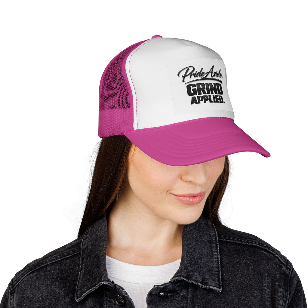 Grind Applied Trucker Cap — 'Pride Aside' Motivational Mesh-Back Hat